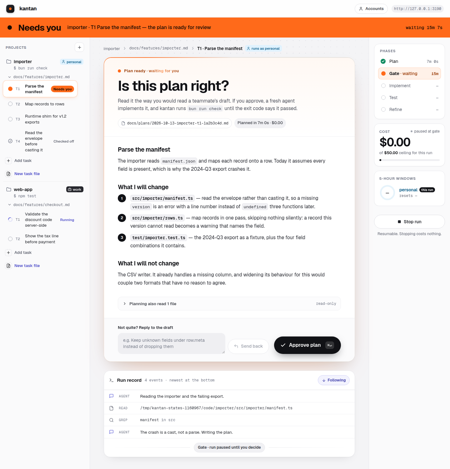 The kantan approval gate: an orange 'Needs you' band, the question 'Is this plan right?', the rendered plan, and the Approve plan button
