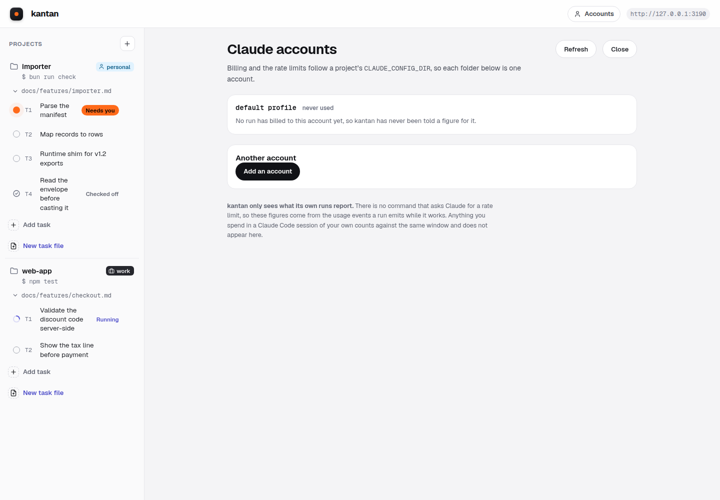 kantan's Claude accounts screen, with the footnote 'kantan only sees what its own runs report.'